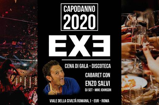 capodanno 2020 exe roma cena discoteca eur