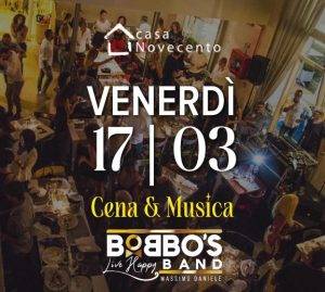 Casa 900 venerdì 17 marzo 2023 Bobbo's Band